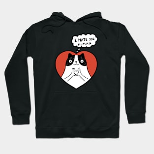 Cat hate human Hoodie